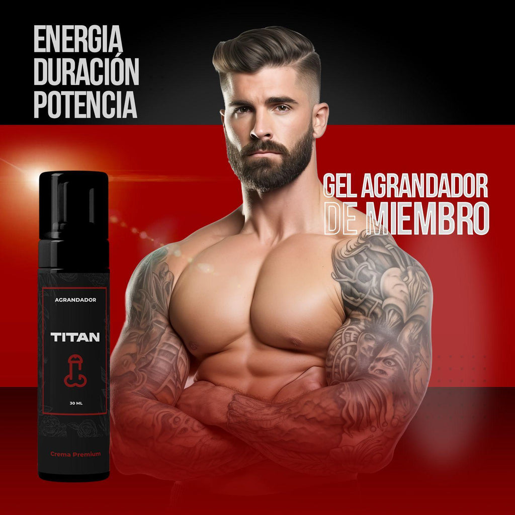 TITAN GEL - Potencia tu virilidad al máximo