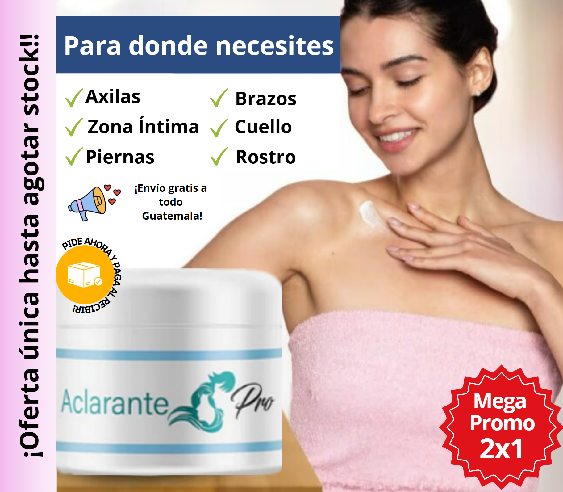 ¡Mega promoción de Crema Aclarante! 2 x 1  , precio $35